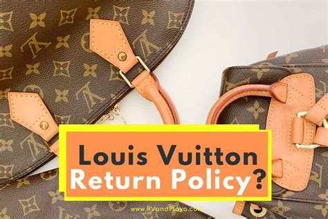 what's louis vuitton return policy.